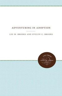 Cover image for Adventuring in Adoption