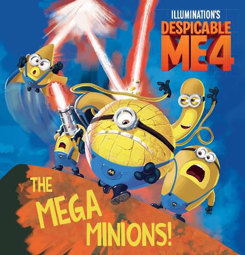 Cover image for Despicable Me 4: The Mega Minions! Deluxe Storybook (Universal)