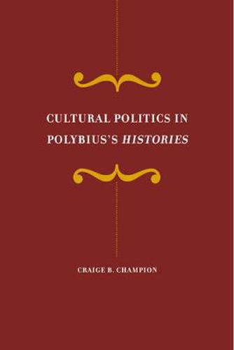 Cover image for Cultural Politics in Polybius's Histories