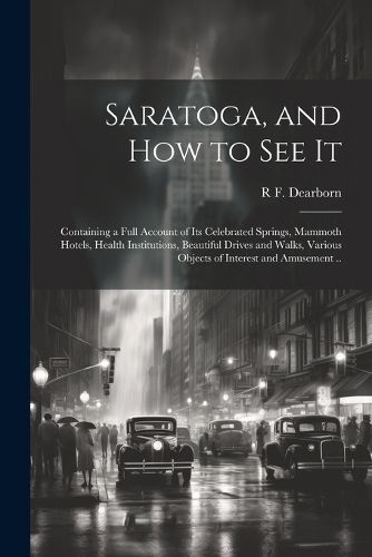 Cover image for Saratoga, and how to see It