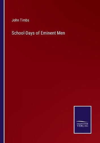 Cover image for School-Days of Eminent Men