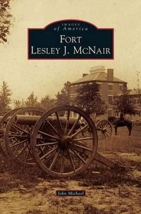 Cover image for Fort Lesley J. McNair