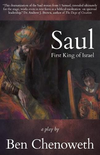 Saul, First King of Israel