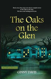 Cover image for The Oaks On The Glen