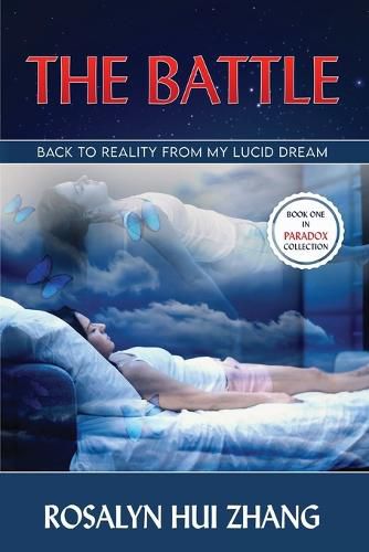 Cover image for The Battle: Back to reality from my lucid dream