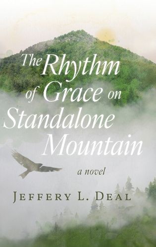 Cover image for The Rhythm of Grace on Standalone Mountain