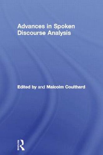 Cover image for Advances in Spoken Discourse Analysis