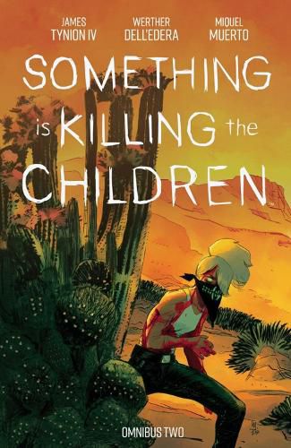 Cover image for Something is Killing the Children Omnibus Vol. 2