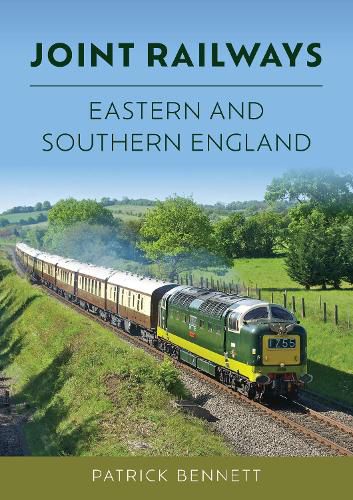 Cover image for Joint Railways: Eastern and Southern England