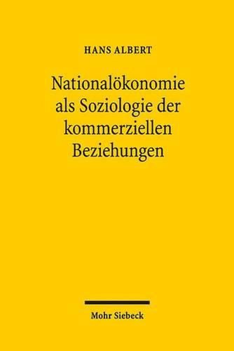 Cover image for Nationaloekonomie als Soziologie der kommerziellen Beziehungen