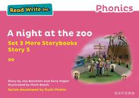 Cover image for Read Write Inc Phonics: Pink Set 3 More Storybook 5 A night at the zoo