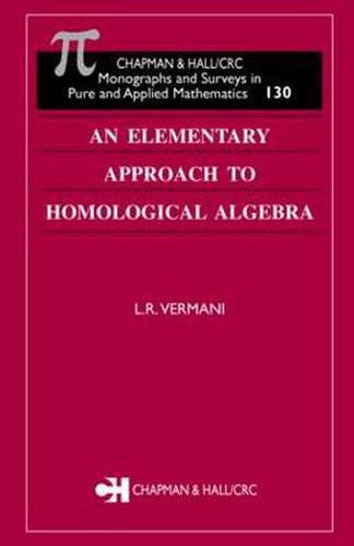Cover image for An Elementary Approach to Homological Algebra
