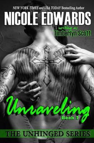 Cover image for Unraveling - Unhinged Book 2: The Unhinged Series