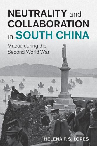 Cover image for Neutrality and Collaboration in South China