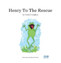 Cover image for Henry to the Rescue