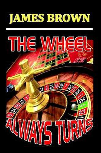 Cover image for THE Wheel Always Turns