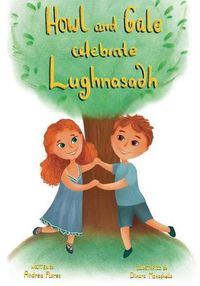 Cover image for Howl & Gale Celebrate Lughnasadh