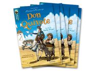 Cover image for Oxford Reading Tree TreeTops Greatest Stories: Oxford Level 19: Don Quixote Pack 6