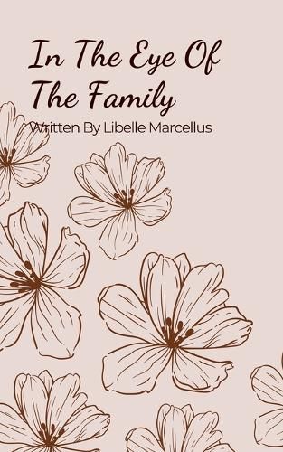 Cover image for In The Eye Of The Family