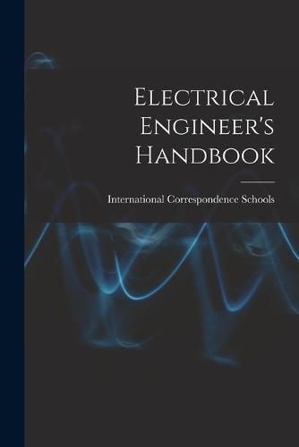 Cover image for Electrical Engineer's Handbook