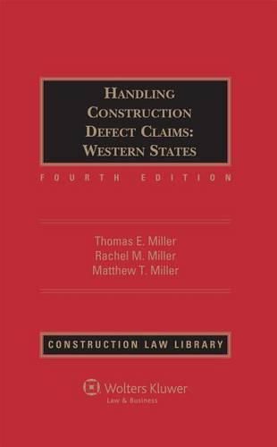 Cover image for Handling Construction Defect Claims: Western States, Fourth Edition