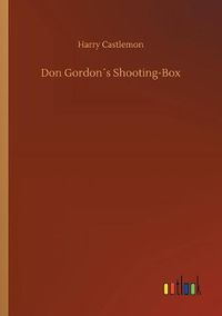 Cover image for Don Gordons Shooting-Box