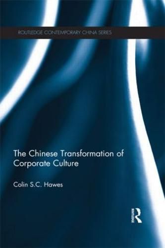 Cover image for The Chinese Transformation of Corporate Culture