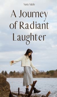 Cover image for A Journey of Radiant Laughter