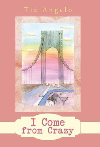 Cover image for I Come from Crazy