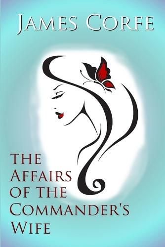 Cover image for The Affairs of the Commander's Wife