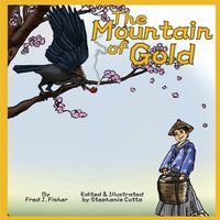 Cover image for The Mountain of Gold