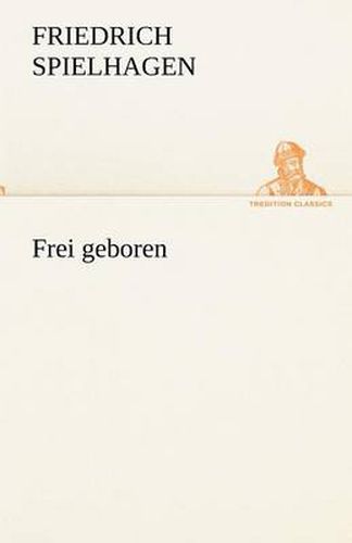 Cover image for Frei Geboren