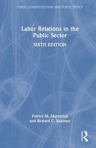 Cover image for Labor Relations in the Public Sector