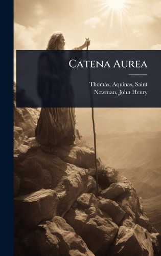 Cover image for Catena Aurea