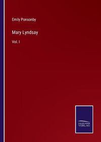 Cover image for Mary Lyndsay: Vol. I