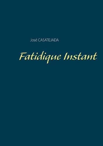 Cover image for Fatidique Instant