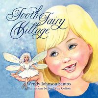 Cover image for Tooth Fairy Village