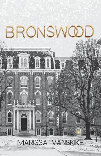 Cover image for Bronswood (How It Had To Be, #2)