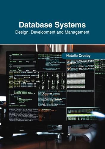 Cover image for Database Systems: Design, Development and Management
