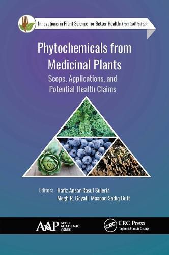 Cover image for Phytochemicals from Medicinal Plants: Scope, Applications, and Potential Health Claims