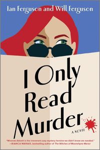 Cover image for I Only Read Murder