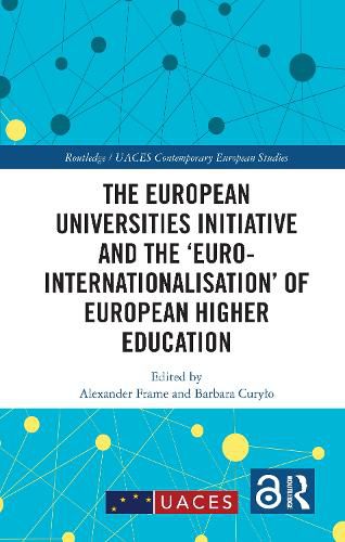 Cover image for The European Universities Initiative and the 'Euro-internationalisation' of European Higher Education