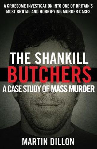 Cover image for The Shankill Butchers: A Case Study of Mass Murder