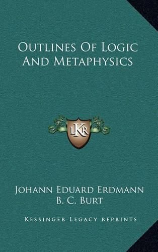 Outlines of Logic and Metaphysics