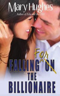 Cover image for Falling for the Billionaire