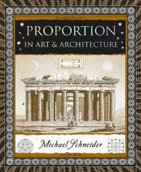 Cover image for Proportion: In Art and Architecture