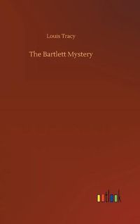 Cover image for The Bartlett Mystery