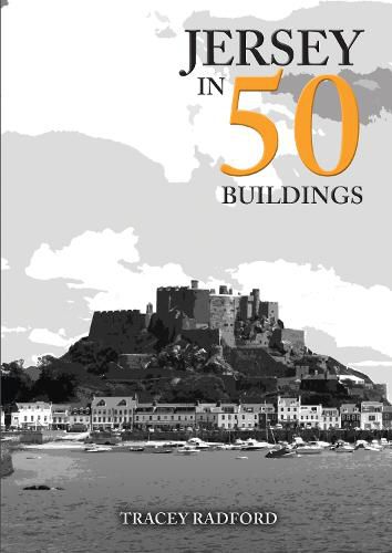 Cover image for Jersey in 50 Buildings