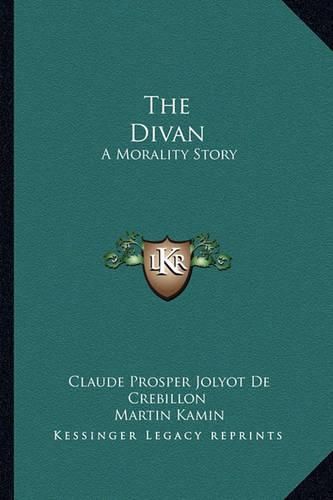 Cover image for The Divan: A Morality Story