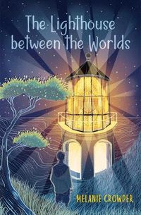 Cover image for The Lighthouse Between the Worlds